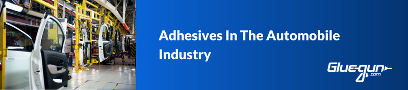 Blog banner of car manufacturing conveyer belt and title of blog about adhesives in the automobile industry