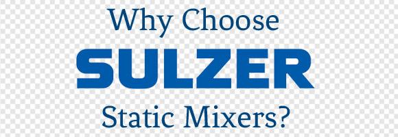 Why Choose Sulzer Mixpac Static Mixers?