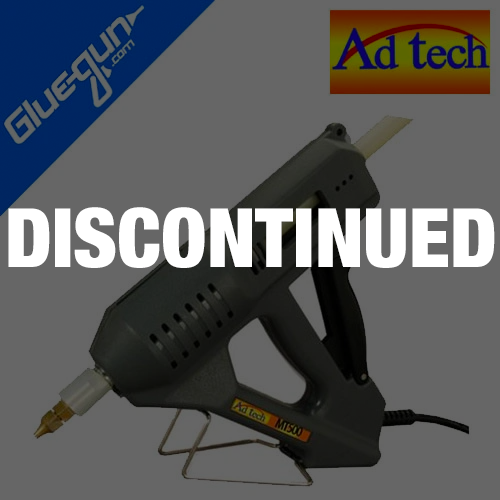 Ad Tech MT500 Glue Gun Discontinued